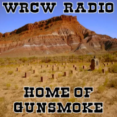 Live streaming WRCW Radio Home Of Gunsmoke