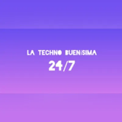Live streaming La Techno Buenísima 24/7