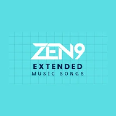 Live streaming ZEN9 Extended Music Songs
