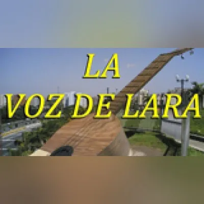 Live streaming La Voz de Lara