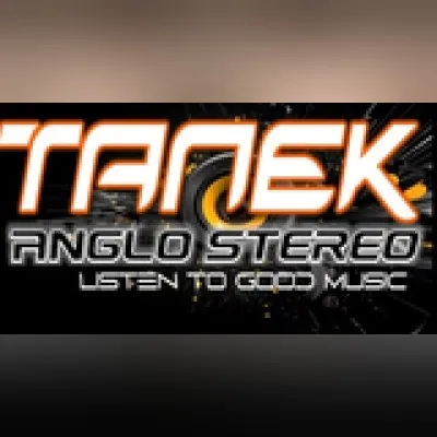 Live streaming Tanek Anglo Stereo